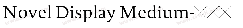 Novel Display Medium字体转换